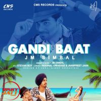 Download Gandi baat Jm Simbal, Stevan Boy mp3 song, Gandi baat lyrics