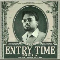 Download Entry Time Dulla full mp3 album