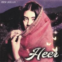 Heer Prem Dhillon mp3 song ringtone, Heer Prem Dhillon Ringtone Download - DjPunjab.Com