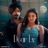 Dear Ex Manavgeet Gill mp3 song ringtone, Dear Ex Manavgeet Gill Ringtone Download - DjPunjab.Com