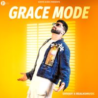 Grace Mode Shivjot MP3 Song, Grace Mode Album