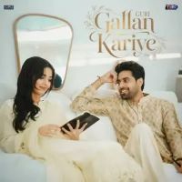 Gallan Kariye Guri MP3 Song, Gallan Kariye Album