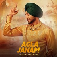 Agla Janam Ranjit Bawa MP3 Song, Agla Janam Album