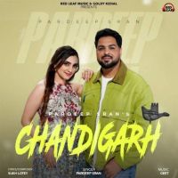 Chandigarh Pardeep Sran MP3 Song, Chandigarh Album