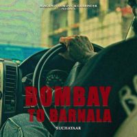 Bombay To Barnala Sucha Yaar MP3 Song, Bombay To Barnala Album