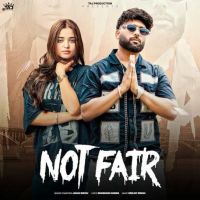 Not Fair Jaggi Sidhu MP3 Song, Not Fair Album
