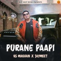 Purane Paapi KS Makhan MP3 Song, Purane Paapi Album