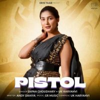 Pistol UK Haryanvi MP3 Song, Pistol Album