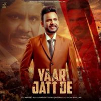 Yaar Jatt De Angrej Ali MP3 Song, Yaar Jatt De Album