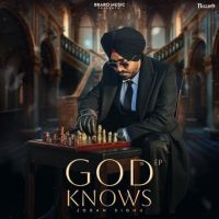 Download God Knows Joban Sidhu full mp3 album