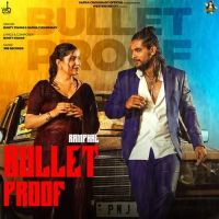 Bullet Proof Bunty Swami, Sapna Choudhary MP3 Song, Bullet Proof Album