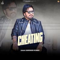Cheating Surender Romio MP3 Song, Cheating Album