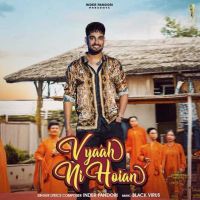 Vyaah Ni Hoian Inder Pandori MP3 Song, Vyaah Ni Hoian Album