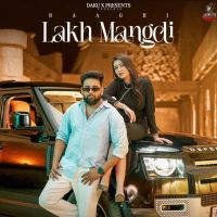 Lakh Mangdi Baaghi MP3 Song, Lakh Mangdi Album