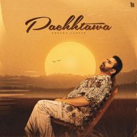 Pachhtawa Sheera Jasvir MP3 Song, Pachhtawa Album