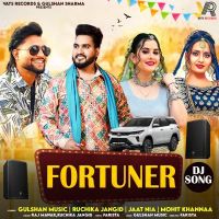Fortuner Raj Mawar, Ruchika Jangid MP3 Song, Fortuner Album