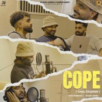 COPE (Chal Taqdeer) Fateh Shergill MP3 Song, COPE (Chal Taqdeer) Album