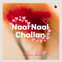Naal Naal Challan Deep Ronak MP3 Song, Naal Naal Challan Album