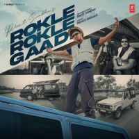 Rokle Rokle Gaadi Preet Sandhu MP3 Song, Rokle Rokle Gaadi Album