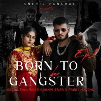 Russian Weapon Snehil Pancholi MP3 Song, Born To Be Gangster Album