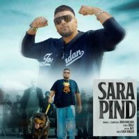 Sara Pind Jind Dhillon MP3 Song, Sara Pind Album