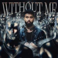 Without Me AP Dhillon MP3 Song, Without Me Album