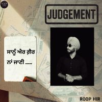 Judgement Roop Hir MP3 Song, Judgement Album