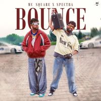 BOUNCE MC Square MP3 Song, BOUNCE Album