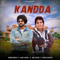 Kandda Labh Heera, Naibb Singh MP3 Song, Kandda Album