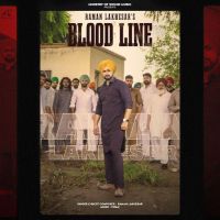 Blood Line Raman Lakhesar MP3 Song, Blood Line Album