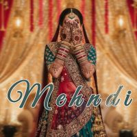 Mehndi Karan Rajput MP3 Song, Mehndi Album