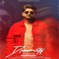Dream city Abraam MP3 Song, Dream city Album