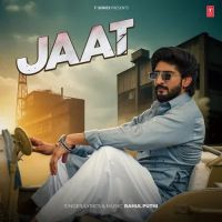 Jaat Rahul Puthi MP3 Song, Jaat Album