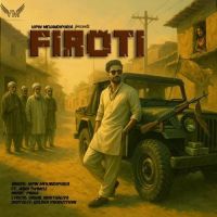 FIROTI Vipin Mehandipuria, Ashu Twinkle MP3 Song, FIROTI Album
