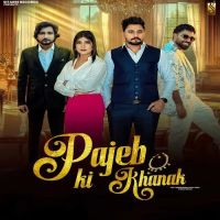 Pajeb Ki Khanak Sandeep Surila, Anjali 99 MP3 Song, Pajeb Ki Khanak Album