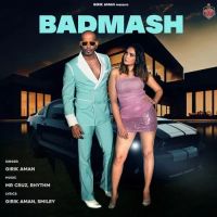 Badmash Girik Aman MP3 Song, Badmash Album