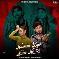 Nachan Dyo Naar Ne DJ Masoom Sharma, Rekha Goswami MP3 Song, Nachan Dyo Naar Ne DJ Album