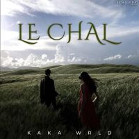 Le Chal Kaka WRLD MP3 Song, Le Chal Album