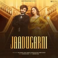 Jaadugarni Raj Mawar, Ashu Twinkle MP3 Song, Jaadugarni Album