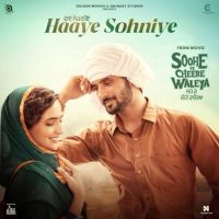 Haaye Sohniye Prem Dhillon MP3 Song, Haaye Sohniye Album