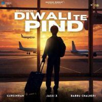 Diwali Te Pind Gursimran MP3 Song, Diwali Te Pind Album