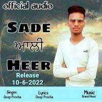 Sade Ali Heer Deep Procha MP3 Song, Sade Ali Heer Album