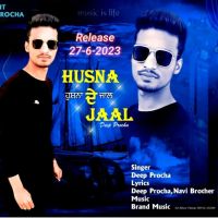 Husna De Jaal Deep Procha MP3 Song, Husna De Jaal Album