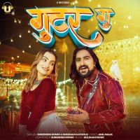 Gutar Gu Surender Romeo, Sheenam Katholic MP3 Song, Gutar Gu Album