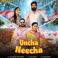 Uncha Neecha Raj Mawar, Ashu Twinkle MP3 Song, Uncha Neecha Album