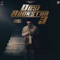 Kurti Gippy Grewal MP3 Song, Desi Rockstar 3 Album