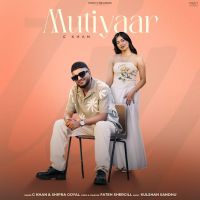 Mutiyaar G Khan MP3 Song, Mutiyaar Album