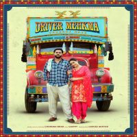 Driver Mehkma Chandra Brar MP3 Song, Driver Mehkma Album