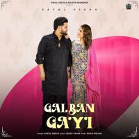 Gal Ban Gayi Safal Sidhu MP3 Song, Gal Ban Gayi Album