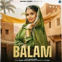 Balam Ruchika Jangid MP3 Song, Balam Album